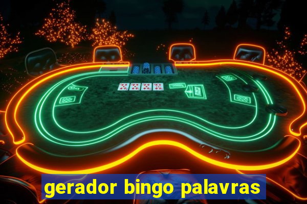 gerador bingo palavras